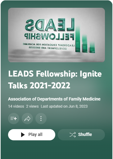 LEADS Fellowship Ignite Talks, 2021-2022